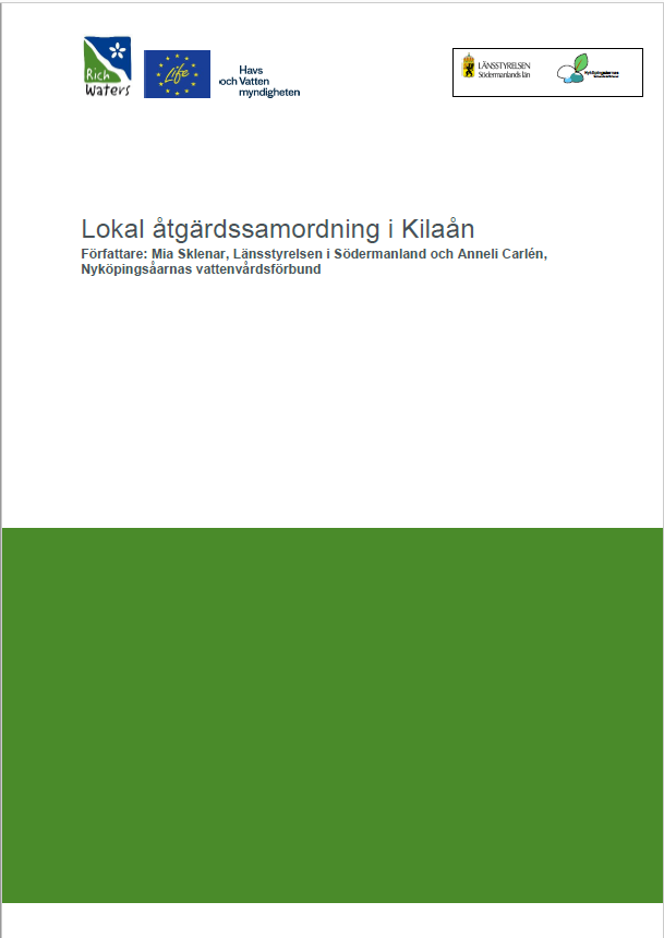 Omslag till slutrapporten Lokal åtgärdssamordning i Kilaån.